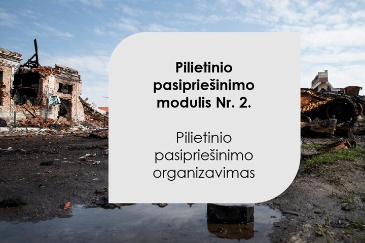 Pilietinio pasipriešinimo įgūdžių modulis (PPM nr. 2) -  VISAS KURSAS