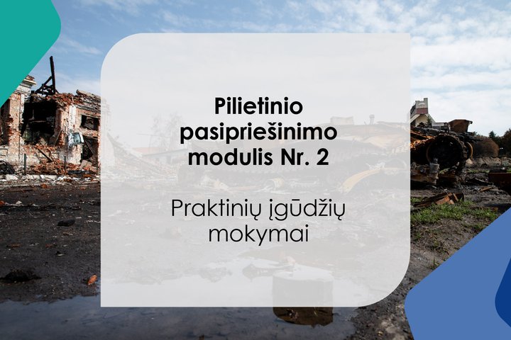 Pilietinio pasipriešinimo įgūdžių modulis (PPM nr. 2) -  VISAS KURSAS